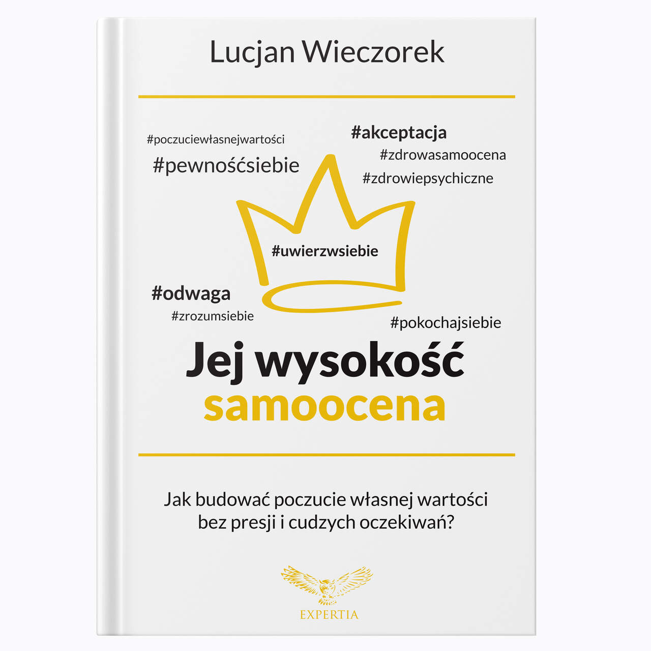 Jej Wysokość Samoocena