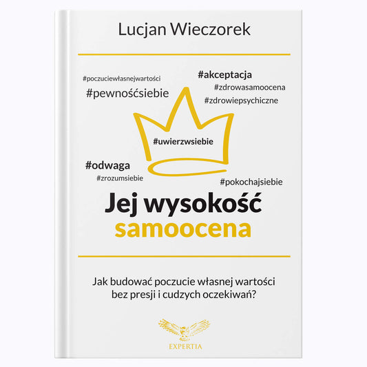 Jej Wysokość Samoocena